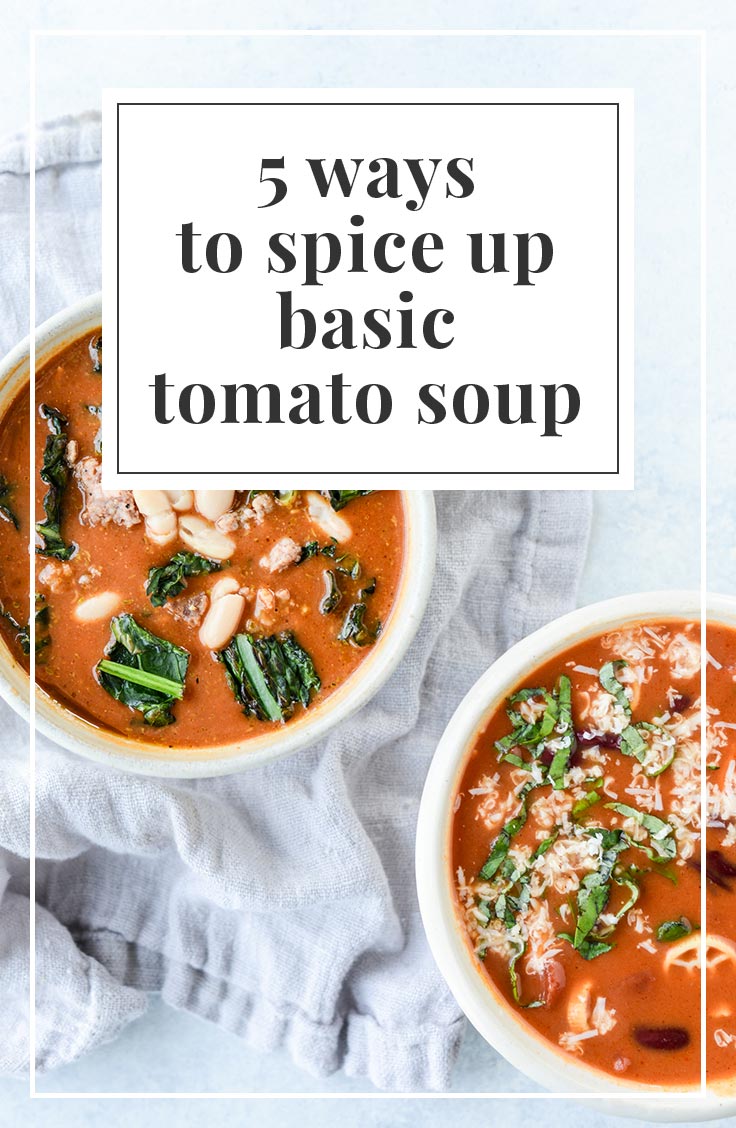 Basic Tomato Soup 5 Ways | simplerootswellness.com #soup #bonebroth #healthyrecipe #quickandeasy